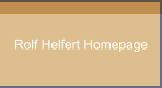 Rolf Helfert Homepage
